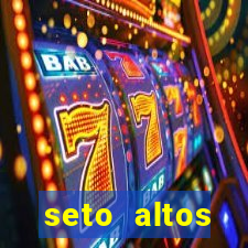 seto altos parametros significado